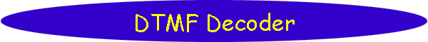 DTMF Decoder